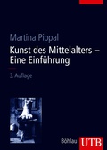 Cover: Kunst des Mittelalters - Eine Einf&uuml;hrung - UTB