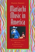 Cover: Mariachi Music in America - Oxford University Press Inc