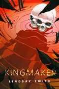 Cover: Kingmaker - Tor Books