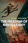 Cover: The Freedom of Navid Leahy - Tor Books