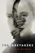 Cover: The Caretakers - Tor Books