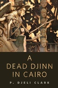 Cover: A Dead Djinn in Cairo - Tor Books