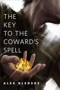 Enlarge image Cover: The Key to the Coward's Spell - Tor Books