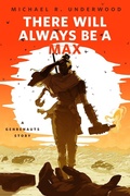 Cover: There Will Always Be a Max (a Genrenauts Story) - Tor Books