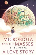 Cover: Microbiota and the Masses - Tor Books