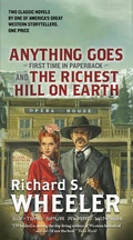 Cover: Anything Goes and The Richest Hill on Earth - Forge Books