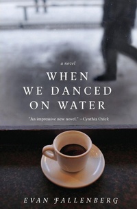 Enlarge image Cover: When We Danced on Water - HarperCollins
