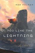Cover: Too Like the Lightning - Tor Books