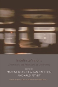 Abbildung von: Indefinite Visions - Edinburgh University Press