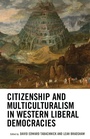 Cover: Citizenship and Multiculturalism in Western Liberal Democracies - Lexington Books