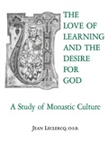 Cover: The Love of Learning and the Desire for God - Fordham University Press