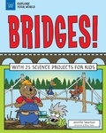 Cover: Bridges! - Nomad Press