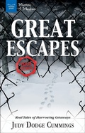 Cover: Great Escapes - Nomad Press