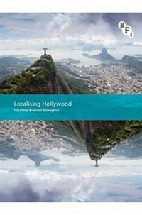 Abbildung von: Localising Hollywood - BFI Publishing