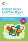 Cover: Studying for Your Early Years Degree - Critical Publishing Ltd