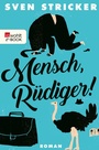 Cover: Mensch, Rüdiger! - Rowohlt
