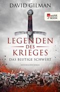 Cover: Legenden des Krieges: Das blutige Schwert - Rowohlt