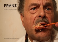 Abbildung von: Franz - Anatomie eines visuellen Kurzfilmkonzeptes - Books on Demand