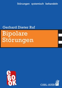 Enlarge image Cover: Bipolare Störungen - Carl-Auer Verlag