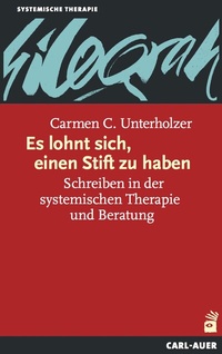Abbildung von: Es lohnt sich, einen Stift zu haben - Carl-Auer Verlag