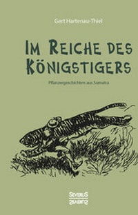 Abbildung von: Im Reiche des Königstigers - SEVERUS Verlag