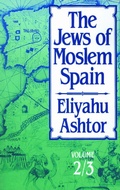 Cover: The Jews of Moslem Spain, Volumes 2 & 3 - Jewish Publication Society