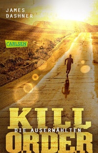 Enlarge image Cover: Die Auserwählten - Kill Order - Carlsen