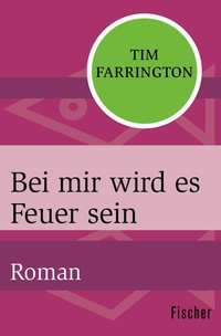 Enlarge image Cover: Bei mir wird es Feuer sein - Fischer Taschenbuch