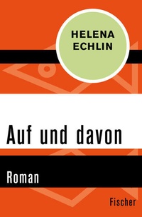 Enlarge image Cover: Auf und davon - Fischer Taschenbuch