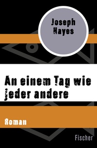 Abbildung von: An einem Tag wie jeder andere - Fischer Taschenbuch