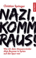 Cover: Nazi, komm raus! - F. A. Herbig Verlagsbuchhandlung GmbH