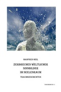 Cover: Traum(an)deutung / Zerbrechen weltlicher Sinnbilder im Seelenraum - epubli