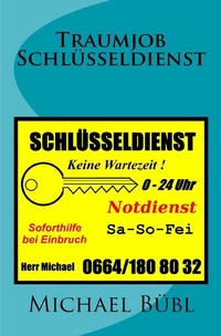 Abbildung von: Traumjob Schlüsseldienst - epubli