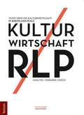 Cover: KULTUR WIRTSCHAFT RLP - Tectum Wissenschaftsverlag