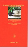 Cover: Geschmacksverwandtschaften - Wieser Verlag