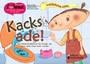 Bild: Kacks ade! Das Bilder-Erz&auml;hlbuch f&uuml;r Kinder, die keine volle Hose mehr wollen - edition riedenburg e.U.