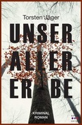 Cover: Unser aller Erbe - Schardt, M