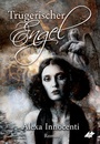 Cover: Trügerischer Engel - Karina-Verlag