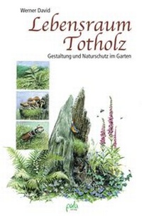 Abbildung von: Lebensraum Totholz - pala