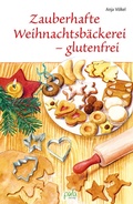 Cover: Zauberhafte Weihnachtsb&auml;ckerei - glutenfrei - pala