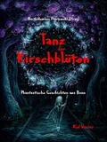 Cover: Tanz der Kirschbl&uuml;ten - Kid Verlag
