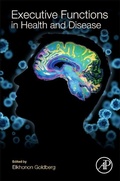 Cover: Executive Functions in Health and Disease - Academic Press