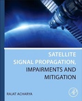 Cover: Satellite Signal Propagation, Impairments and Mitigation - Academic Press
