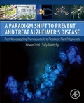 Cover: A Paradigm Shift to Prevent and Treat Alzheimer's Disease - Academic Press