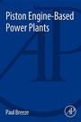 Cover: Piston Engine-Based Power Plants - Academic Press