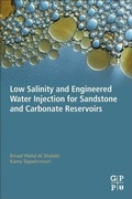 Cover: Low Salinity and Engineered Water Injection for Sandstone and Carbonate Reservoirs - Gulf Professional Publishing