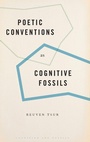 Cover: Poetic Conventions as Cognitive Fossils - Oxford University Press Inc
