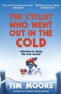 Cover: The Cyclist Who Went Out in the Cold - Yellow Jersey Press