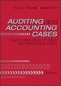 Cover: Auditing and Accounting Cases: Investigating Issues of Fraud and Professional Ethics - McGraw-Hill Professional