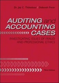 Enlarge image Cover: Auditing and Accounting Cases: Investigating Issues of Fraud and Professional Ethics - McGraw-Hill Professional